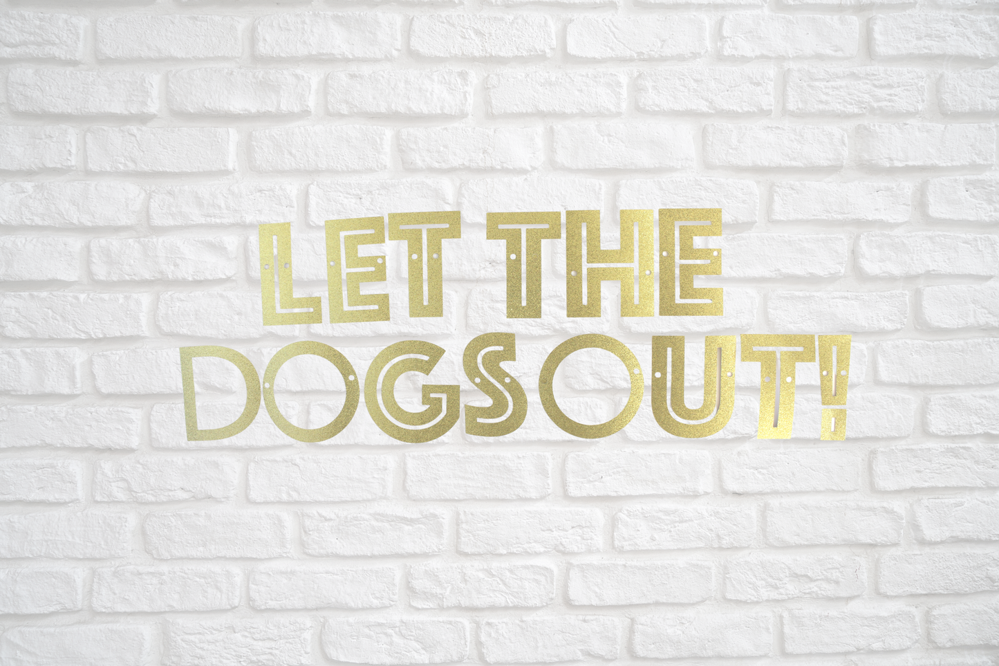 Let The Dogs Out! Banner