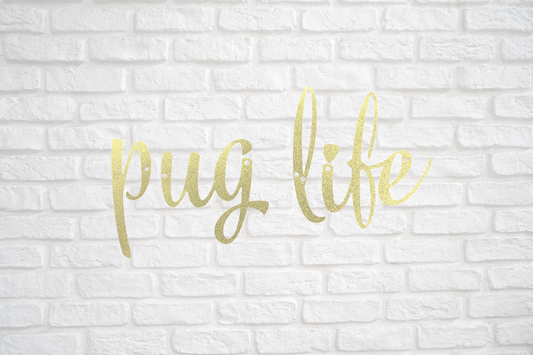 Pug Life Banner